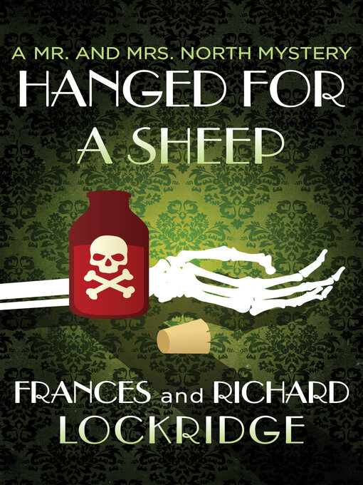 Title details for Hanged for a Sheep by Frances Lockridge - Available